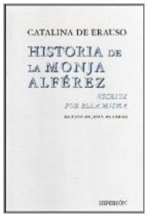 Imagen de archivo de Historia de la monda alfÃ rez escrita por ella misma (Libros HiperiÃ n) (Spanish Edition) a la venta por Discover Books