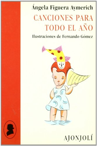 Imagen de archivo de CANCIONES PARA TODO EL AO AJ/23 a la venta por Hilando Libros