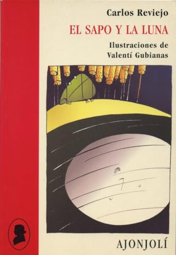 Imagen de archivo de SAPO Y LA LUNA, EL AJ/29 a la venta por Hilando Libros