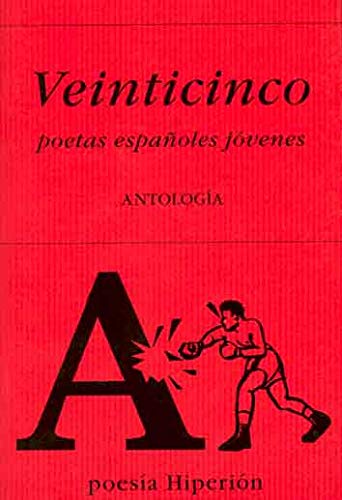 Beispielbild fr Veinticinco Poetas Espaoles Jvenes zum Verkauf von Hamelyn