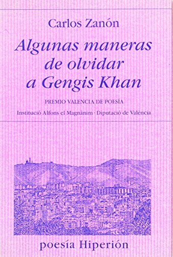 Algunas maneras de olvidar a Gengis Khan