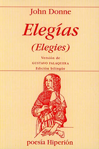 ElegÃ­as (PoesÃ­a HiperiÃ³n) (Spanish and English Edition) (9788475178677) by Donne, John