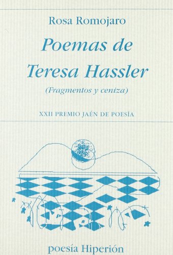 Poemas de Teresa Hassler (Fragmentos y ceniza)