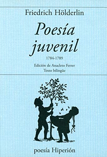 POESIA JUVENIL 1784-1789. Edición bilingüe