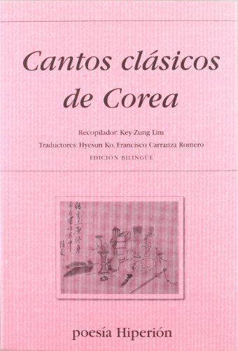 9788475179919: Cantos clsicos de Corea