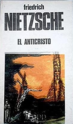 Imagen de archivo de El Anticristo a la venta por RecicLibros