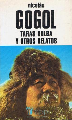 TARAS BULBA y otros relatos - Nicolas Vasilievich Gogol