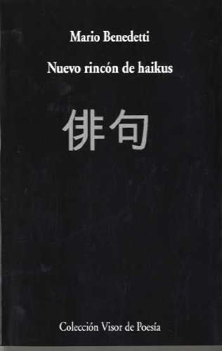 Nuevo Rincon De Haikus - Benedetti, Mario