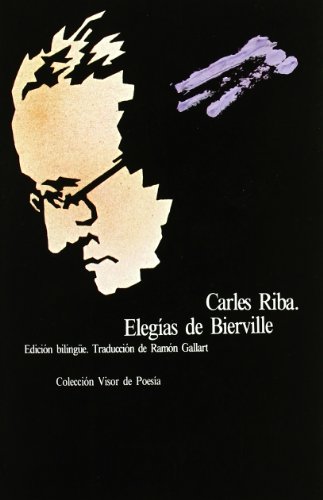 Beispielbild fr Elegas de Bierville. . Edicin bilinge,Traduccin de Ramn Gallart. zum Verkauf von Librera y Editorial Renacimiento, S.A.