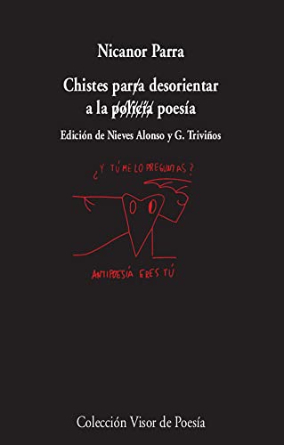 Stock image for Chistes para desorientar a la polic?a / poes?a (Visor de Poes?a) (Spanish Edition) for sale by SecondSale