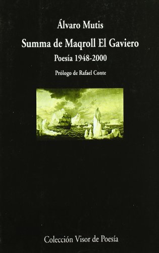 Summa de Maqroll El Gaviero: PoesÃ­a 1948 - 2000 (9788475222851) by Mutis, Ãlvaro