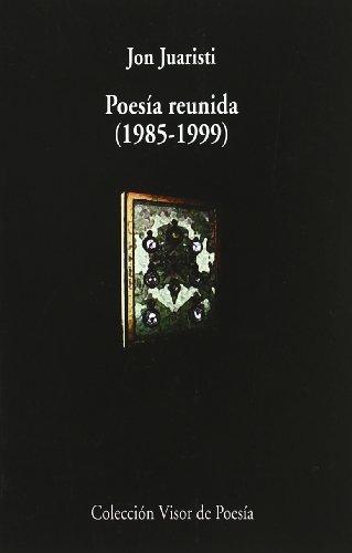 Imagen de archivo de POESIA REUNIDA (1985-1999) a la venta por KALAMO LIBROS, S.L.