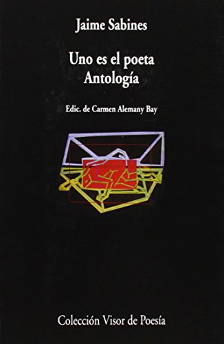 Imagen de archivo de Uno Es El Poeta: Antologa (Colecci n Visor de Poesa) (Spanish Edition) a la venta por Isle of Books