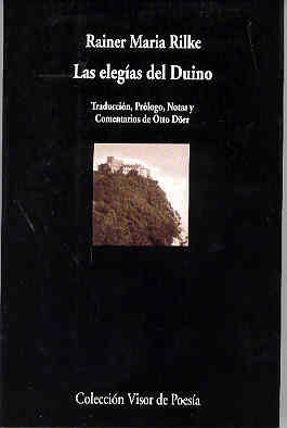 Las elegÃ­as del Duino, los RÃ©quiem y otros poemas. (Spanish Edition) (9788475224473) by Rilke, Rainer Maria