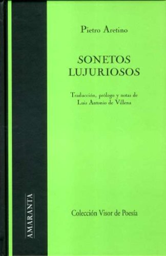 9788475224640: Sonetos lujuriosos (Amaranta)