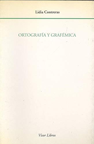 9788475224831: ORTOGRAFIA Y GRAFEMICA