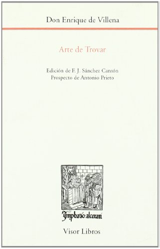 Imagen de archivo de ARTE DE TROVAR. EDICION, PROLOGO Y NOTAS POR F. J. SANCHEZ CANTON. PROSPECTO DE ANTONIO PRIETO a la venta por Prtico [Portico]