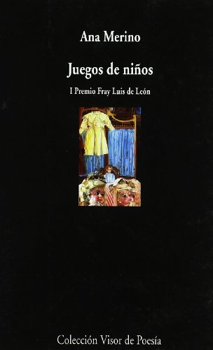 Juego de niÃ±os (9788475225081) by Merino, Ana