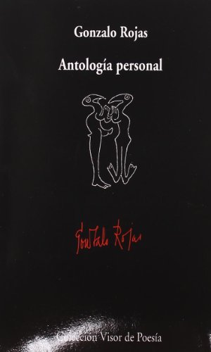 Antología personal (libro+CD). Textos recitados por el autor.