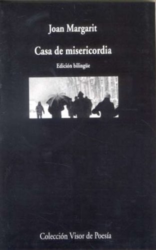 Imagen de archivo de Casa de misericordia (Visor de Poesa) (Spanish Edition) a la venta por Best and Fastest Books