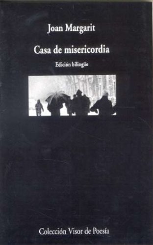 Stock image for Casa de misericordia (Visor de Poesa) (Spanish Edition) for sale by Best and Fastest Books