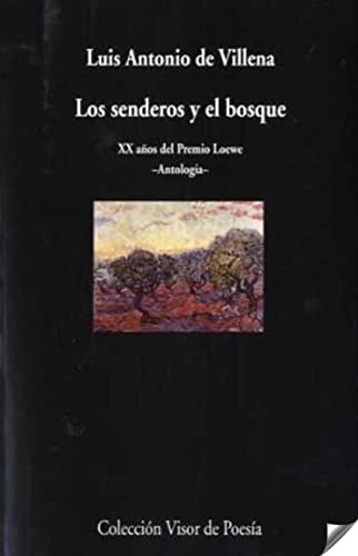 Beispielbild fr Los senderos y el bosque zum Verkauf von medimops
