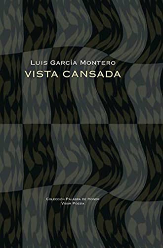 Stock image for Vista cansada (Palabra de Honor, Band 2) for sale by medimops