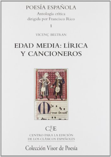 Imagen de archivo de Edad Media: Lrica y Cancioneros (PoeBeltran, Vicen; Rico, Francisco a la venta por Iridium_Books