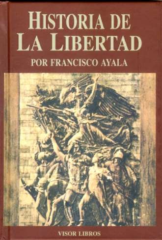 Stock image for Historia de la libertad for sale by Librera Prez Galds