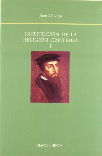 9788475227993: Institucion de la religion cristiana (2 vol.)