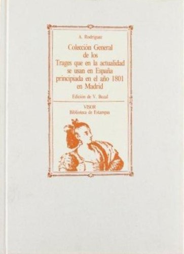 Imagen de archivo de Coleccin general de trajes que en la actualidad se usan en Espaa a la venta por Librera Prez Galds