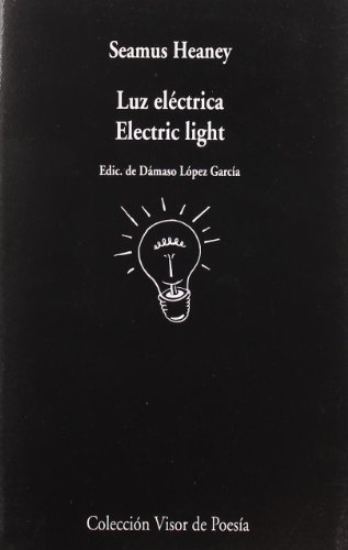 Stock image for Luz elctrica: Electric light (Visor de Poesa, Band 503) for sale by medimops