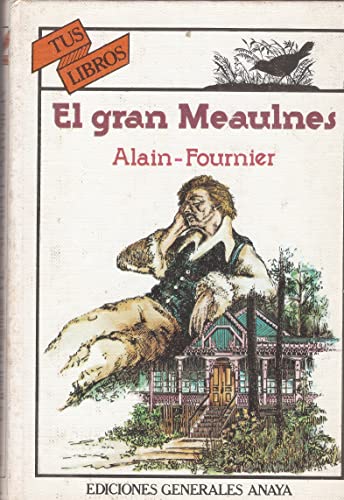 Imagen de archivo de El gran Meaulnes a la venta por Librera Prez Galds