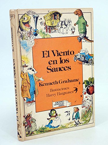 Imagen de archivo de El Viento En Los Sauces/the Wind in the Willows (Spanish Edition) a la venta por WookieBooks