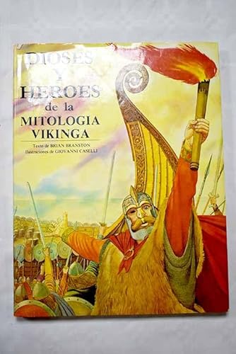 Beispielbild fr Dioses Y Heroes De LA Mitologia Vikinga zum Verkauf von Iridium_Books