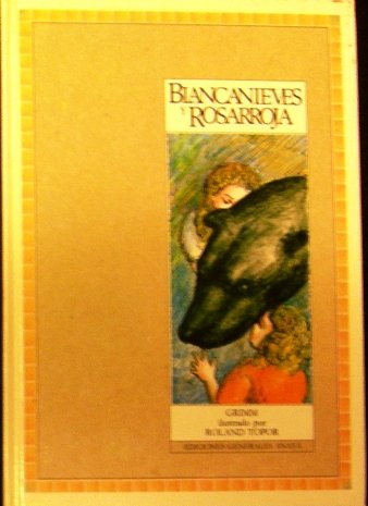 Beispielbild fr Blancanieves y Rosarroja zum Verkauf von Hamelyn