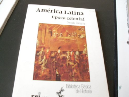 9788475254456: Amrica latina : epoca colonial