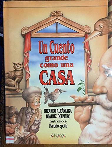Beispielbild fr Un cuento grande como una casa (Spanish Edition) zum Verkauf von Iridium_Books
