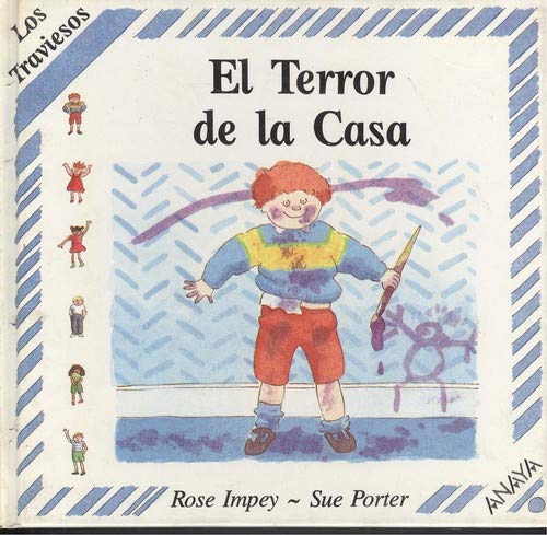 Beispielbild fr El Terror De La Casa (Los Traviesos) zum Verkauf von Iridium_Books