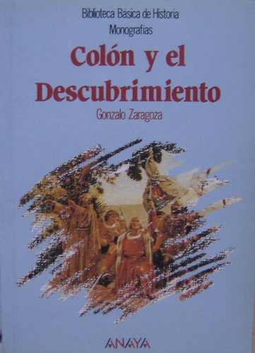 Beispielbild fr Colon Y El Descrubrimiento (Bibl. Basica De La Historia) zum Verkauf von medimops