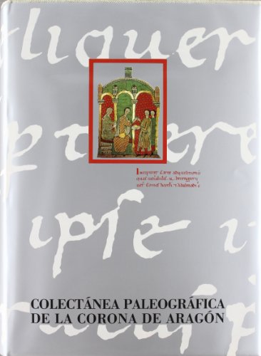 9788475286945: Colectnea paleogrfica de la Corona de Aragn I