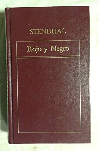 Rojo y negro - Stendhal