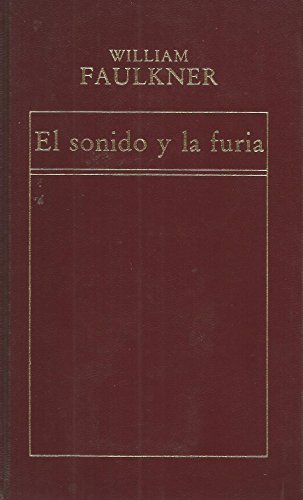 Stock image for El sonido y la furia for sale by Libros del cuervo