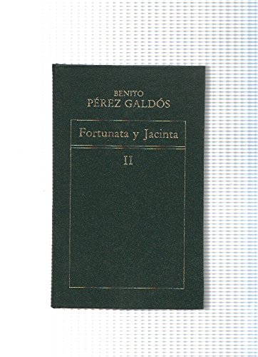 Beispielbild fr Fortunata y Jacinta Volumen II zum Verkauf von medimops