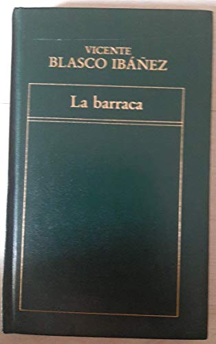 Imagen de archivo de LA BARRACA Blasco Ibez, Vicente a la venta por VANLIBER
