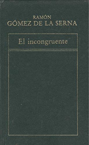 Stock image for El incongruente for sale by Ammareal