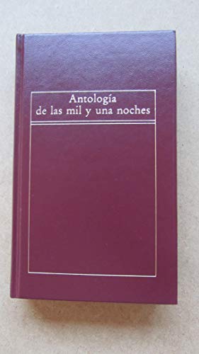 Imagen de archivo de Antologa de las Mil y una noches a la venta por medimops