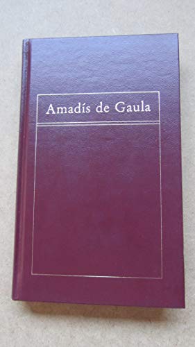 AMADÍS DE GAULA - RODRÍGUEZ DE MONTALVO, GARCI