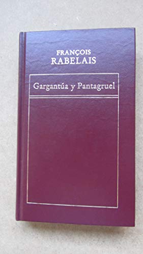 Imagen de archivo de GARGANTA Y PANTAGRUEL a la venta por Librera Rola Libros