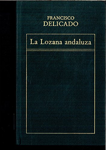 Imagen de archivo de LA LOZANA ANDALUZA a la venta por Libreria HYPATIA BOOKS